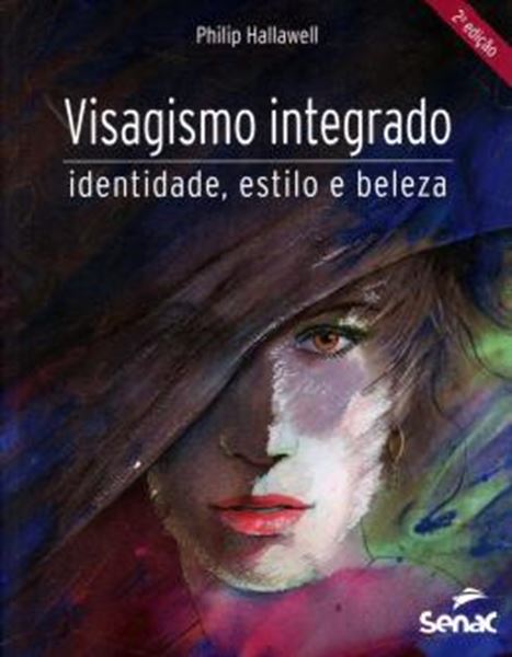 Picture of VISAGISMO INTEGRADO - IDENTIDADE, ESTILO E BELEZA - 2ª EDICAO