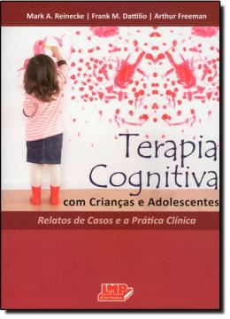 Imagem de TERAPIA COGNITIVA COM CRIANCAS E ADOLESCENTES - 2ª EDICAO