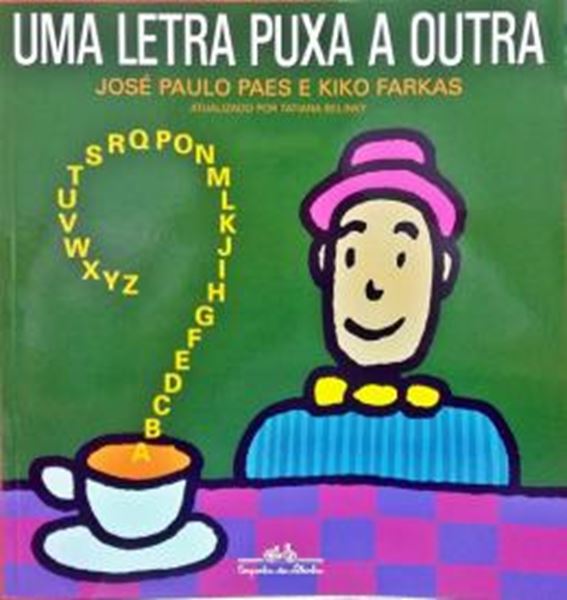 Picture of UMA LETRA PUXA A OUTRA - 2ª ED