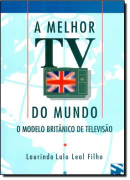 Imagem de MELHOR TV DO MUNDO, A