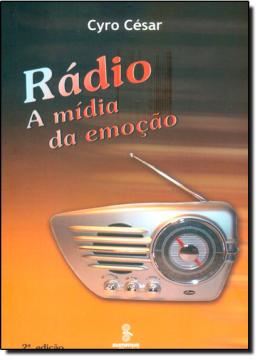 Imagem de RADIO - A MIDIA DA EMOCAO -2º ED