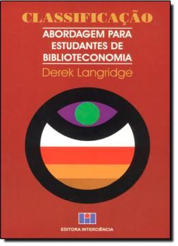 Imagem de CLASSIFICACAO - ABORDAGEM PARA ESTUDANTES DE BIBLIOTECONOMIA