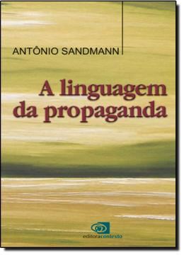 Imagem de LINGUAGEM DA PROPAGANDA, A