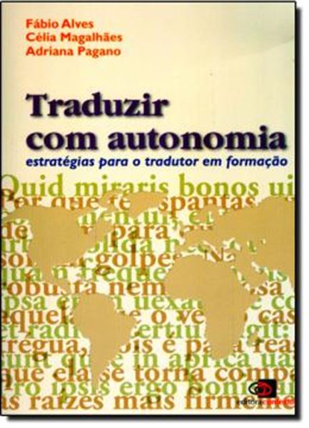 Picture of TRADUZIR COM AUTONOMIA -  ESTRATEGIAS PARA O TRADUTOR EM FORMACAO