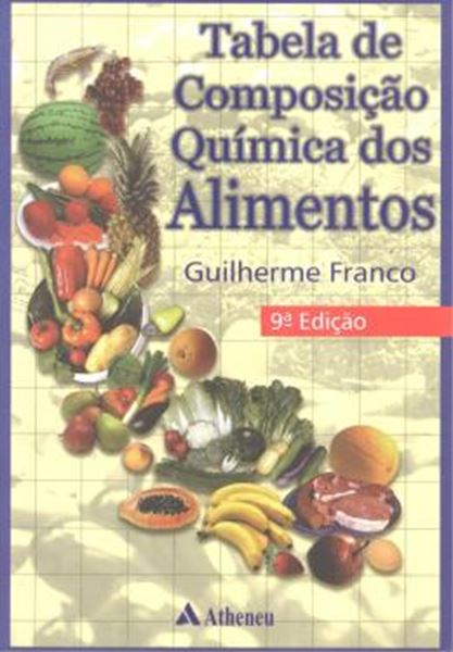Picture of TABELA DE COMPOSICAO QUIMICA DOS ALIMENTOS - 9ª EDICAO
