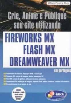 Imagem de CRIE, ANIME E PUBLIQUE SEU SITE FIREWORKS MX, FLASH E DREAMWEAVER