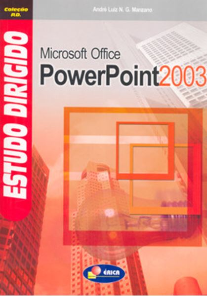 Picture of ESTUDO DIRIGIDO DE MICROSSOFT OFFICE  POWER POINT 2003