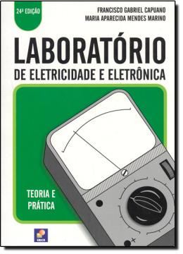 Imagem de LABORATORIO DE ELETRICIDADE E ELETRONICA - 24ª EDICAO