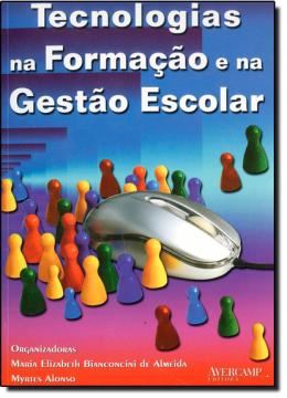 Imagem de TECNOLOGIAS NA FORMACAO E NA GESTAO ESCOLAR