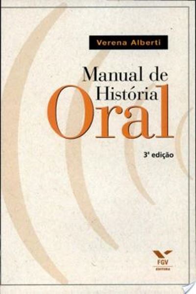 Picture of MANUAL DE HISTORIA ORAL - 3ª ED