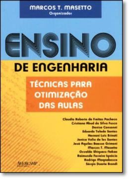 Imagem de ENSINO DE ENGENHARIA - TECNICAS PARA OTIMIZACAO DAS AULAS