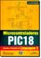 Imagem de MICROCONTROLADORES PIC18 - APRENDA E PROGRAME EM LINGUAGEM C