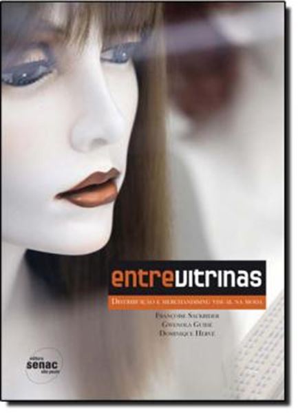 Picture of ENTRE VITRINAS - DISTRIBUICAO E VISUAL MERCHANDISING NA MODA