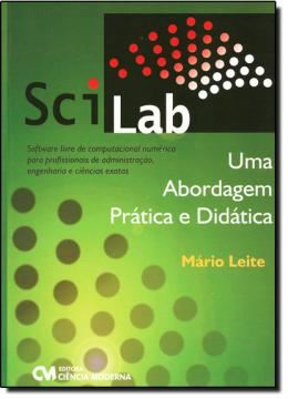 Imagem de SCILAB - UMA ABORDAGEM PRATICA E DIDATICA