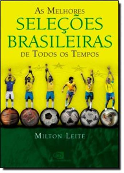 Picture of MELHORES SELECOES BRASILEIRAS DE TODOS OS TEMPOS, AS