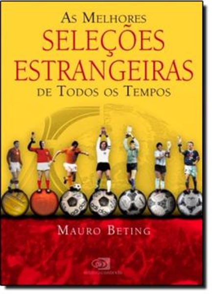 Picture of MELHORES SELECOES ESTRANGEIRAS DE TODOS OS TEMPOS, AS