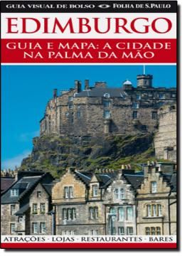 Imagem de EDIMBURGO - GUIA E MAPA: A CIDADE NA PALMA DA MAO