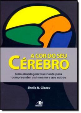 Imagem de COR DO SEU CEREBRO, A
