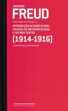 Imagem de FREUD (1914-1916) - INTRODUCAO AO NARCISISMO, ENSAIOS DE METAPSICOLOGIA E OUTROS TEXTOS - VOL. 12