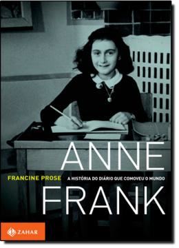 Imagem de ANNE FRANK A HISTORIA DO DIARIO QUE COMOVEU O MUNDO