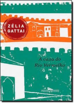Imagem de A CASA DO RIO VERMELHO
