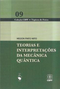Imagem de TEORIAS E INTERPRETACOES DA MECANICA QUANTICA