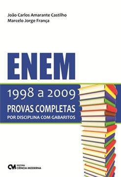 Imagem de ENEM - 1998 A 2009 PROVAS COMPLETAS POR DISCIPLINA COM GABARITOS