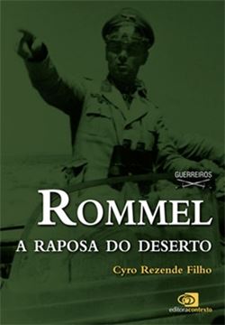 Imagem de ROMMEL - A RAPOSA DO DESERTO