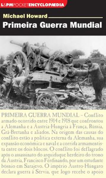Picture of PRIMEIRA GUERRA MUNDIAL - POCKET ENCYCLOPAEDIA