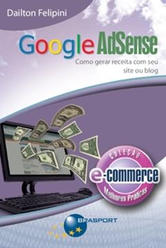 Imagem de GOOGLE ADSENSE - COMO GERAR RECEITA COM SEU SITE OU BLOG