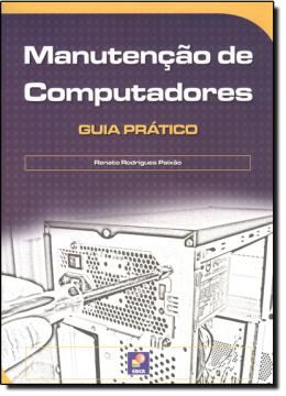 Imagem de MANUTENCAO DE COMPUTADPRES - GUIA PRATICO
