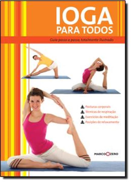 Picture of IOGA PARA TODOS: GUIA PASSO-A-PASSO