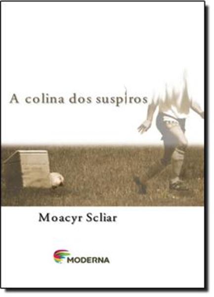 Picture of A COLINA DOS SUSPIROS