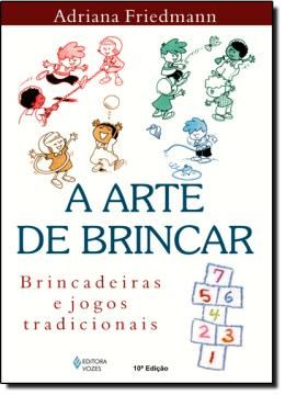 Imagem de ARTE DE BRINCAR - 10ª ED