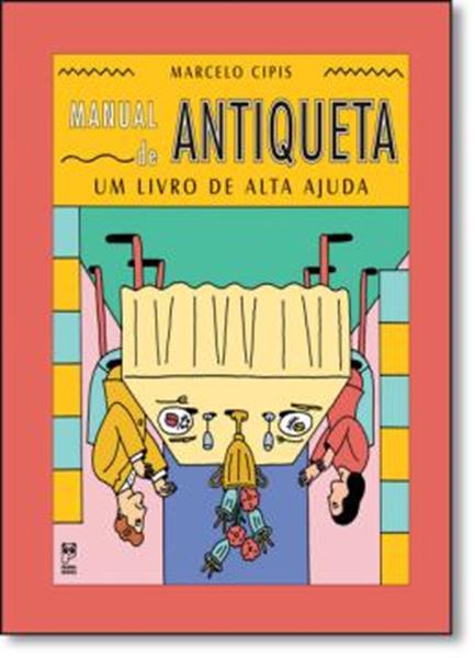 Picture of MANUAL DA ANTIQUETA - UM LIVRO DE ALTA AJUDA 