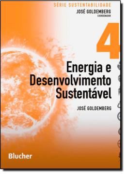 Imagem de ENERGIA E DESENVOLVIMENTO SUSTENTAVEL - SERIE SUSTENTABILIDADE 4