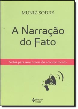 Imagem de A NARRACAO DO FATO- 2ªED