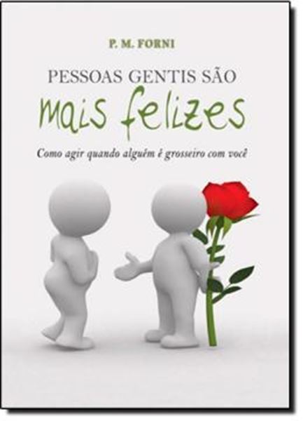 Picture of PESSOAS GENTIS SAO MAIS FELIZES - 2ª ED.