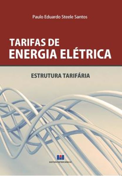 Picture of TARIFAS DE ENERGIA ELETRICA - ESTRUTURA TARIFARIA