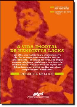 Imagem de A VIDA IMORTAL DE HENRIETTA LACKS