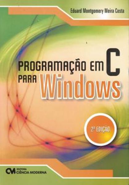 Picture of PROGRAMACAO EM C PARA WINDOWS - 2ª EDICAO