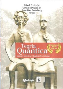 Imagem de TEORIA QUANTICA - ESTUDOS HISTORICOS E IMPLICACOES CULTURAIS