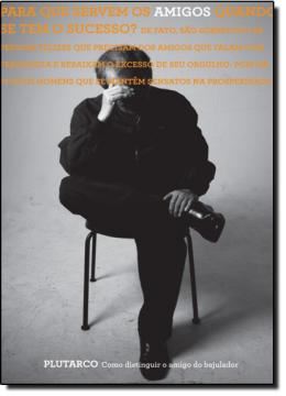 Imagem de COMO DISTINGUIR O AMIGO DO BAJULADOR