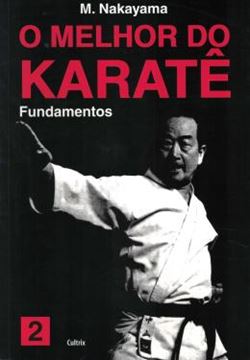 Imagem de MELHOR DO KARATE, O - VOL. 2 FUNDAMENTOS 