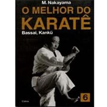 Imagem de MELHOR DO KARATE, O - VOL. 6 BASSAI , KANKU