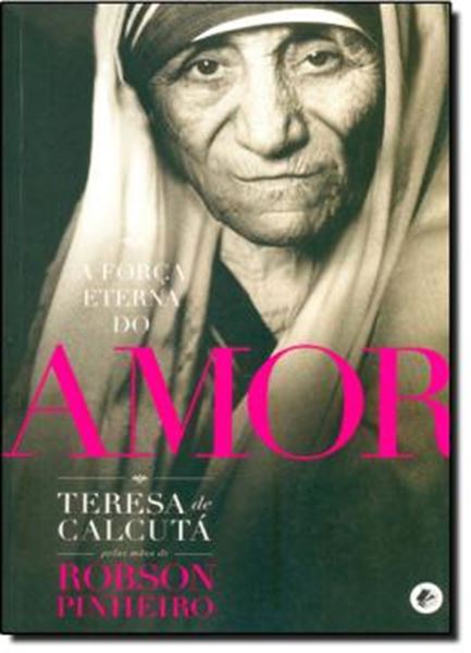 Picture of A FORCA ETERNA DO AMOR