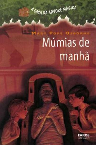 Picture of A CASA DA ARVORE MAGICA - VOL. 3 - MUMIAS DE MANHA