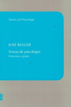 Imagem de TEMAS DE PSICOLOGIA - ENTREVISTA E GRUPOS - 4ª EDICAO