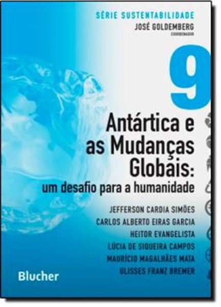 Picture of ANTARTICA E AS MUDANCAS GLOBAIS - VOL. 9 SERIE SUSTENTABILIDADE