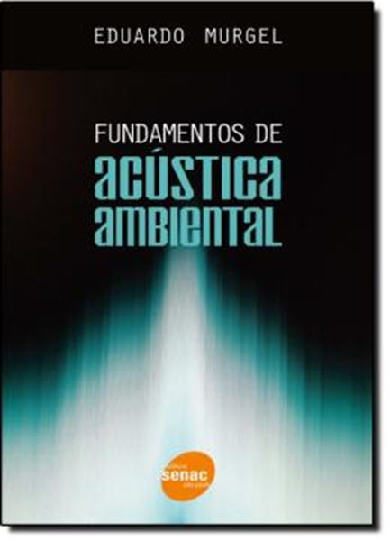 Picture of FUNDAMENTOS DE ACUSTICA AMBIENTAL